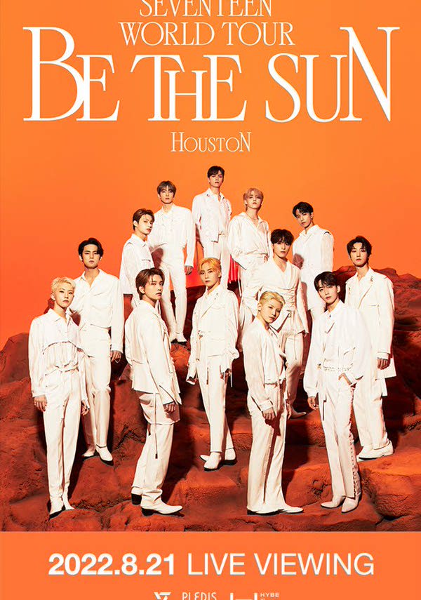 SEVENTEEN WORLD TOUR [BE THE SUN] - HOUSTON : LIVE VIEWING 포스터 새창