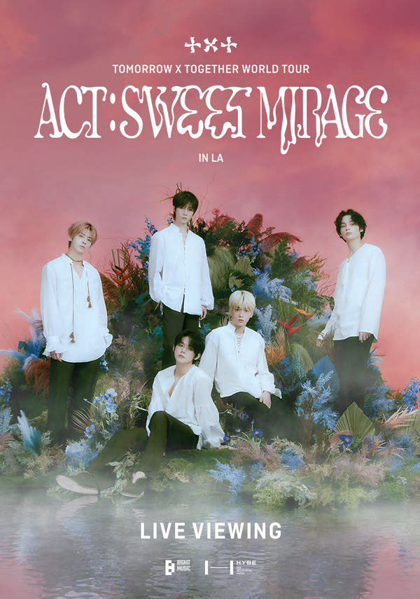 TOMORROW X TOGETHER WORLD TOUR  「ACT SWEET MIRAGE」 IN LA - LIVE VIEWING